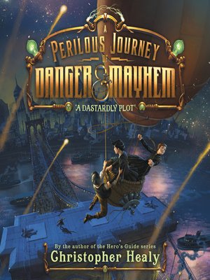cover image of A Perilous Journey of Danger and Mayhem #1